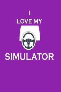 I Love My Simulator