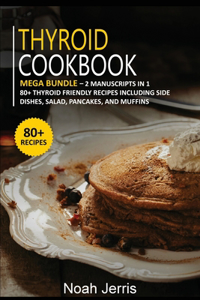 Thyroid Cookbook