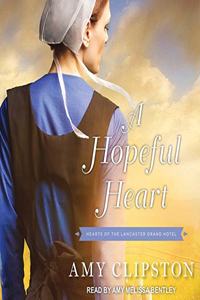 Hopeful Heart Lib/E