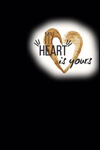 My heart is yours