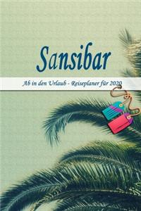 Sansibar - Ab in den Urlaub - Reiseplaner 2020