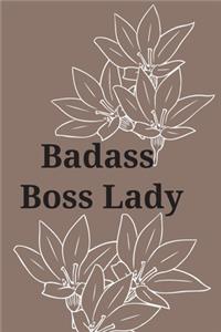 Badass Boss Lady.