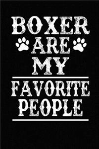 Boxer Are My Favorite People