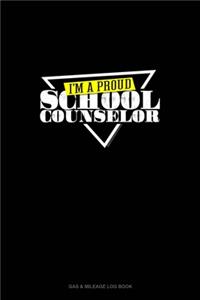 I'm A Proud School Counselor