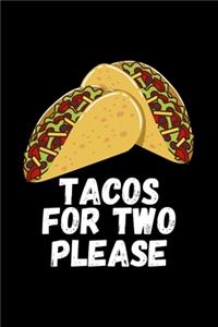 Tacos For Two Please