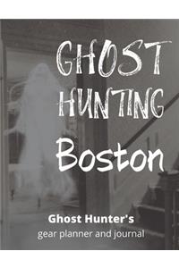 Ghost Hunting Boston