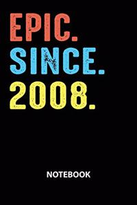 Epic Since 2008 Notebook