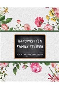 Handwritten Family Recipes For My Future Generation