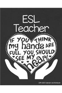 ESL Teacher 2019-2020 Calendar and Notebook