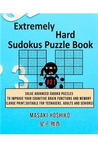 Extremely Hard Sudokus Puzzle Book #21