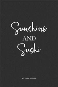 Sunshine And Sushi