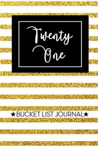 Twenty One Bucket List Journal