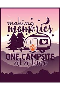 Making Memories One Campsite At A Time
