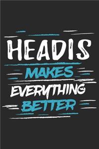 Headis Makes Everything Better