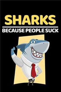 Sharks Because People Suck