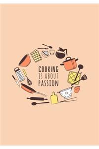 Cooking Is About Passion