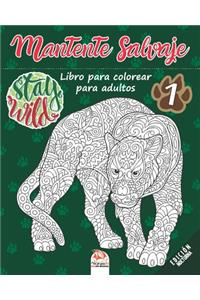 Mantente salvaje 1 - edición nocturna