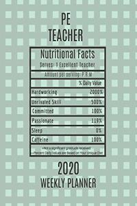 PE Teacher Nutritional Facts Weekly Planner 2020