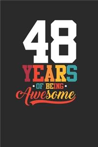48 Years Of Being Awesome