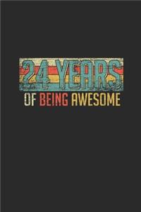 24 Years Of Being Awesome