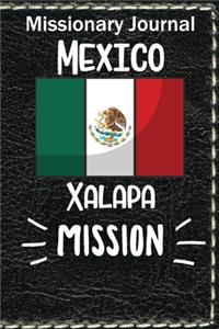 Missionary Journal Mexico Xalapa Mission