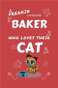 A Freakin Awesome Baker Who Loves Their Cat