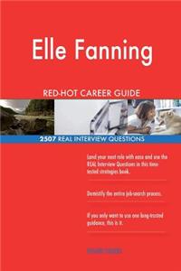 Elle Fanning RED-HOT Career Guide; 2507 REAL Interview Questions