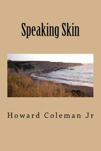 Speaking Skin