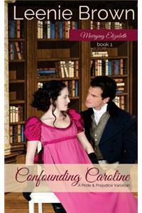 Confounding Caroline