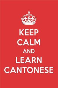Keep Calm and Learn Cantonese: Cantonese Designer Notebook