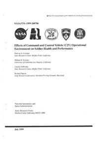 Effects of Command and Control Vehicle (C2v) Operational Environment on Soldier Health and Performance