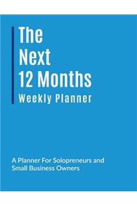 The Next 12 Months