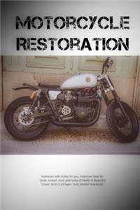 Motorcycle Restoration: Notebook with hobby for you, notebook ideal for study, school, work and home (Colorful & Beautiful Cover, Grid 110 Pages, 6x9) (Hobby Notebook)