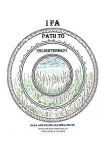 Ifa: Path to Enlightenment