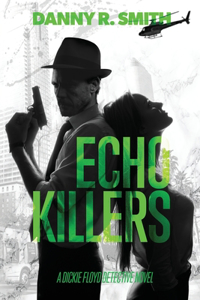 Echo Killers