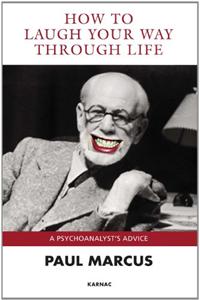 How to Laugh Your Way Through Life