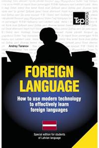 Foreign language - How to use modern technology to effectively learn foreign languages