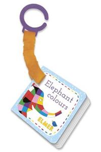 Elmer: Elephant Colours