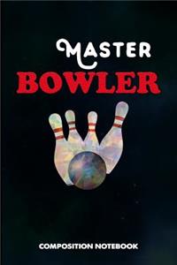Master Bowler