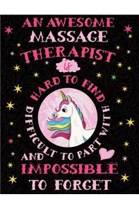 An Awesome Massage Therapist Is Hard to Find Difficult to Part with and Impossible to Forget