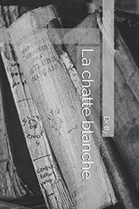 La Chatte Blanche