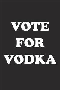 Vote for Vodka