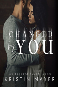 Changed by You