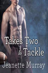 Takes Two to Tackle