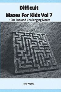 Difficult Mazes For Kids Vol 7