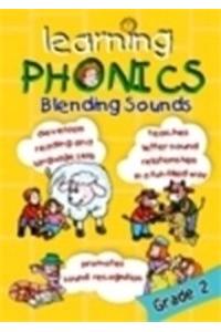 LEARNING PHONICS : BUILDING WITH SOUND { GRADE-2 }