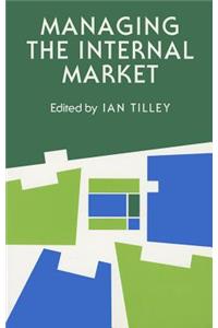 Managing the Internal Market