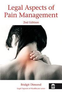 Legal Aspects of Pain Management