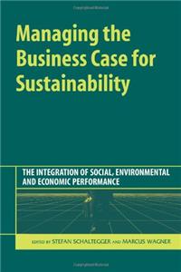 Managing the Business Case for Sustainability