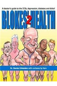 Blokes' Health 2